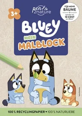 pen2nature |  Bluey Mein Malblock | Buch |  Sack Fachmedien