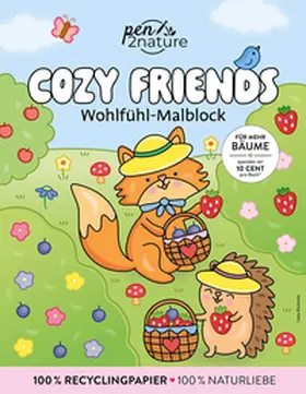 pen2nature |  Cozy Friends: Wohlfühl-Malblock Cozy Coloring | Ausmalen und entspannen | Buch |  Sack Fachmedien