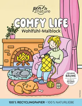 pen2nature |  Comfy Life: Wohlfühl-Malblock Cozy Coloring | Ausmalen und entspannen | Buch |  Sack Fachmedien