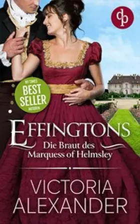 Alexander |  Die Braut des Marquess of Helmsley | eBook | Sack Fachmedien