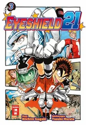 Inagaki / Murata |  Eyeshield 21 03 | eBook | Sack Fachmedien