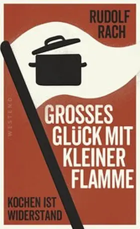 Rach |  Großes Glück mit kleiner Flamme | eBook | Sack Fachmedien