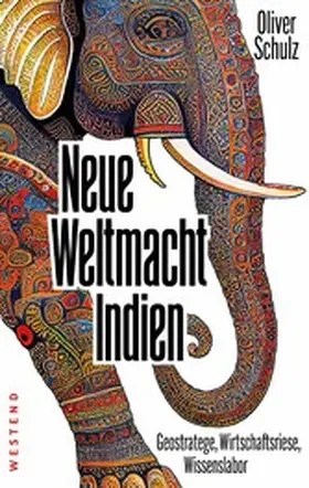 Schulz |  Neue Weltmacht Indien | eBook | Sack Fachmedien