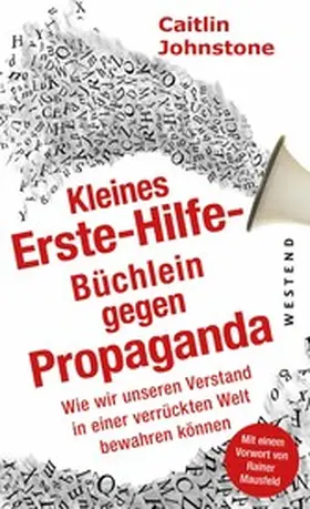 Johnstone | Das Erste Hilfe-Büchlein gegen Propaganda | E-Book | www2.sack.de