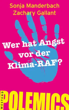 Manderbach / Gallant |  Wer hat Angst vor der Klima-RAF? | Buch |  Sack Fachmedien