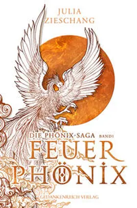Zieschang |  Feuerphönix | Buch |  Sack Fachmedien