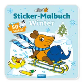  TRÖTSCH - Die Maus Stickermalbuch Winter Malbuch mit Stickern | Ab 4 Jahren | Buch |  Sack Fachmedien