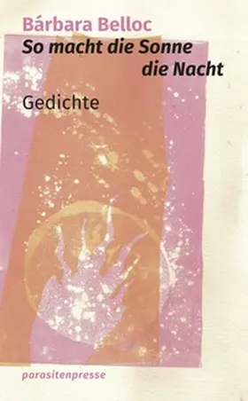 Belloc |  So macht die Sonne die Nacht | Buch |  Sack Fachmedien