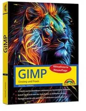 Gradias |  GIMP - Einstieg und Praxis | Buch |  Sack Fachmedien