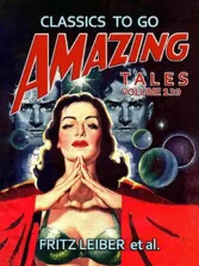 Leiber |  Amazing Tales Volume 139 | eBook | Sack Fachmedien