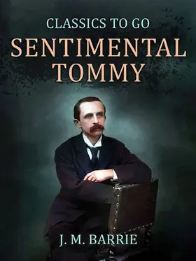 Barrie |  Sentimental Tommy | eBook | Sack Fachmedien