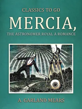 Mears |  Mercia, the Astronomer Royal A Romance | eBook | Sack Fachmedien