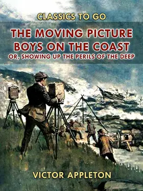 Appleton |  The Moving Picture Boys on the Coast | eBook | Sack Fachmedien