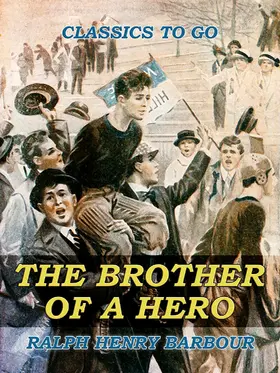 Barbour |  The Brother of a Hero | eBook | Sack Fachmedien