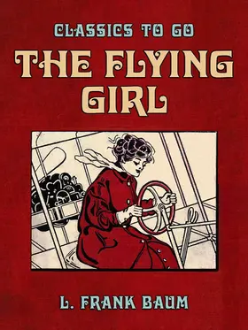 Baum |  The Flying Girl | eBook | Sack Fachmedien