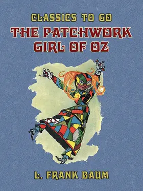 Baum |  The Patchwork Girl of Oz | eBook | Sack Fachmedien