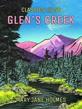 Holmes |  Glen's Creek | eBook | Sack Fachmedien