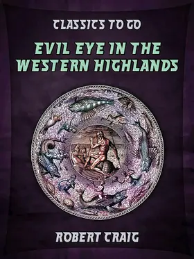 Craig |  Evil Eye in the Western Highlands | eBook | Sack Fachmedien