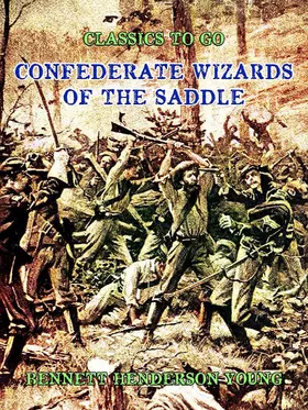 Young |  Confederate Wizards of the Saddle | eBook | Sack Fachmedien