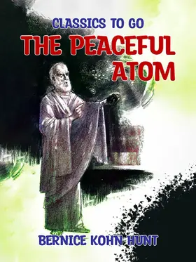 Hunt |  The Peaceful Atom | eBook | Sack Fachmedien