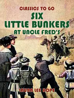 Hope |  Six Little Bunkers At Uncle Fred's | eBook | Sack Fachmedien