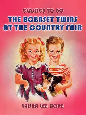 Hope |  The Bobbsey Twins At The Country Fair | eBook | Sack Fachmedien