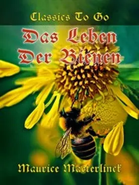 Maeterlinck |  Das Leben der Bienen | eBook | Sack Fachmedien