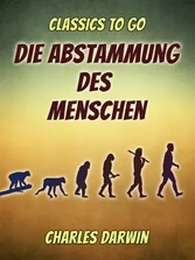 Darwin |  Die Abstammung des Menschen | eBook | Sack Fachmedien