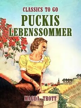 Trott |  Puckis Lebenssommer | eBook | Sack Fachmedien