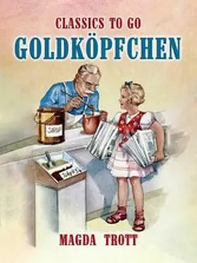 Trott |  Goldköpfchen | eBook | Sack Fachmedien