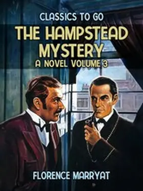 Marryat |  The Hampstead Mystery: A Novel Volume 3 | eBook | Sack Fachmedien