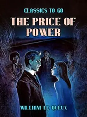 Le Queux |  The Price of Power | eBook | Sack Fachmedien