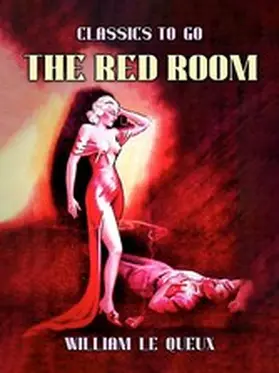 Le Queux |  The Red Room | eBook | Sack Fachmedien
