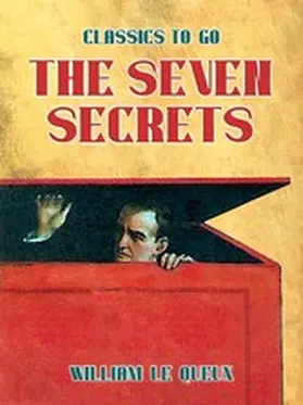 Le Queux |  The Seven Secrets | eBook | Sack Fachmedien