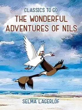 Lagerlöf |  The Wonderful Adventures of Nils | eBook | Sack Fachmedien