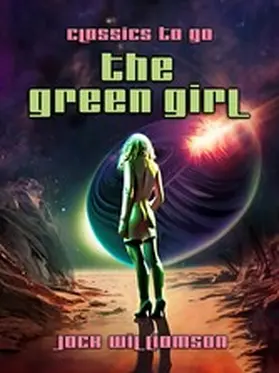 Williamson |  The Green Girl | eBook | Sack Fachmedien