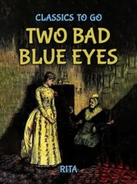 Rita |  Two Bad Blue Eyes | eBook | Sack Fachmedien