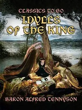 Tennyson |  Idylls of the King | eBook | Sack Fachmedien