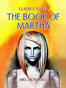 Dowdall |  The Book of Martha | eBook | Sack Fachmedien