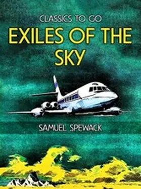 Spewack |  Exiles of the Sky | eBook | Sack Fachmedien