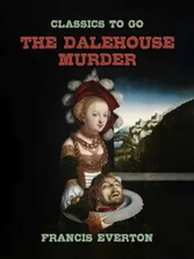 Everton |  The Dalehouse Murder | eBook | Sack Fachmedien