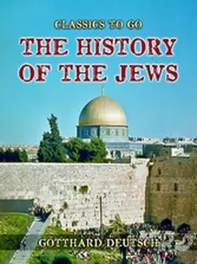 Deutsch |  The History of the Jews | eBook | Sack Fachmedien