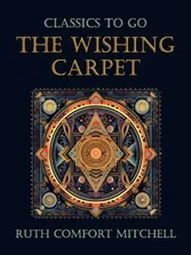 Mitchell |  The Wishing Carpet | eBook | Sack Fachmedien
