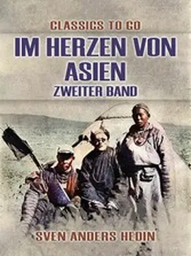 Hedin |  Im Herzen von Asien Zweiter Band | eBook | Sack Fachmedien