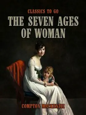 MacKenzie |  The Seven Ages of Woman | eBook | Sack Fachmedien