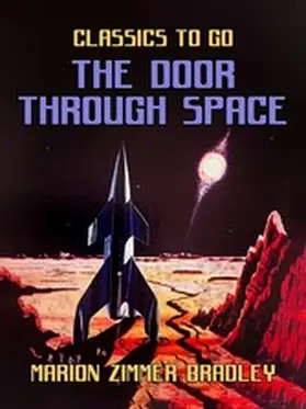 Bradley |  The Door Through Space | eBook | Sack Fachmedien