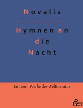 Novalis / Gröls-Verlag |  Hymnen an die Nacht | Buch |  Sack Fachmedien
