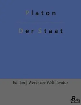 Platon / Gröls-Verlag |  Der Staat | Buch |  Sack Fachmedien