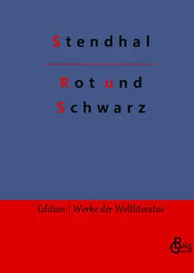 Stendhal / Gröls-Verlag |  Rot und Schwarz | Buch |  Sack Fachmedien
