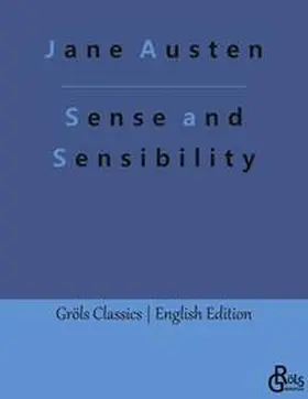 Austen / Gröls-Verlag |  Sense and Sensibility | Buch |  Sack Fachmedien